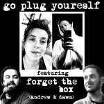 GPYS – Forget the Box – Andrew and Dawn